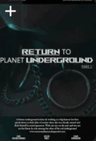 Возвращение планеты под землю (2025) смотреть онлайн в HD