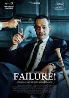 Провал! (2025) смотреть онлайн в HD